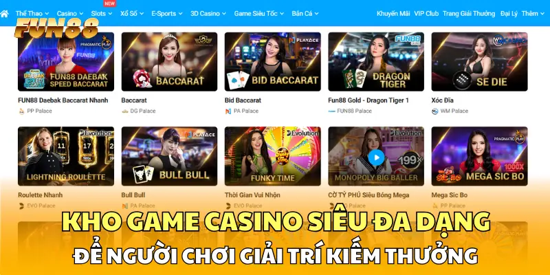 Kho game casino siêu đa dạng để người chơi giải trí kiếm thưởng 