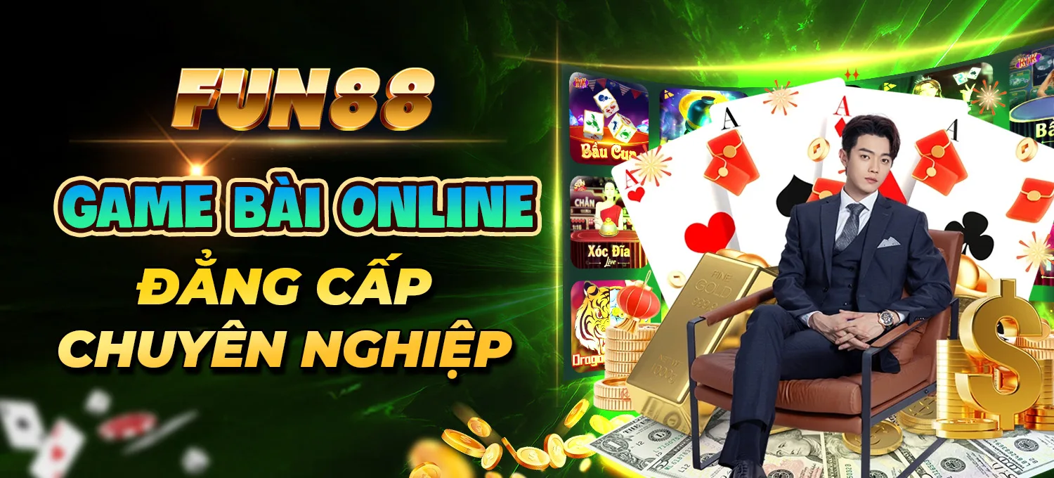 FUN88 - Game Bài Online Chuyên Nghiệp