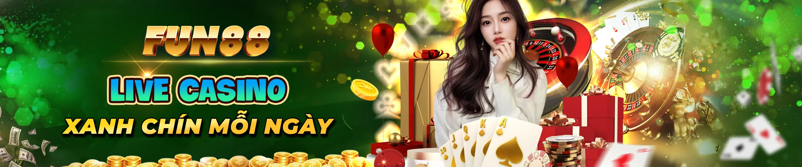 Live Casino FUN88 - Xanh Chín Mỗi Ngày